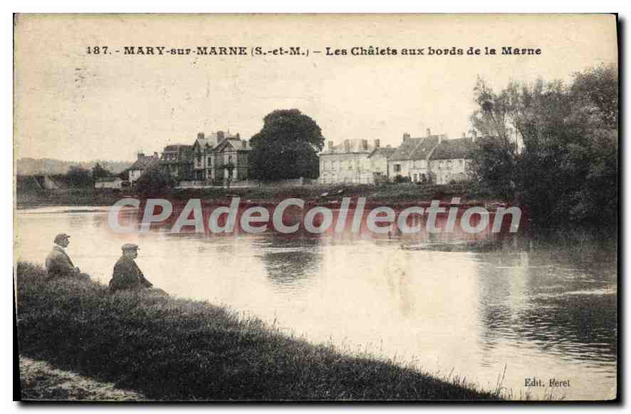 MARY-sur-MARNE (S.-et-M.) — Les Chalets aux bords de la Marne — Edit. Beret
