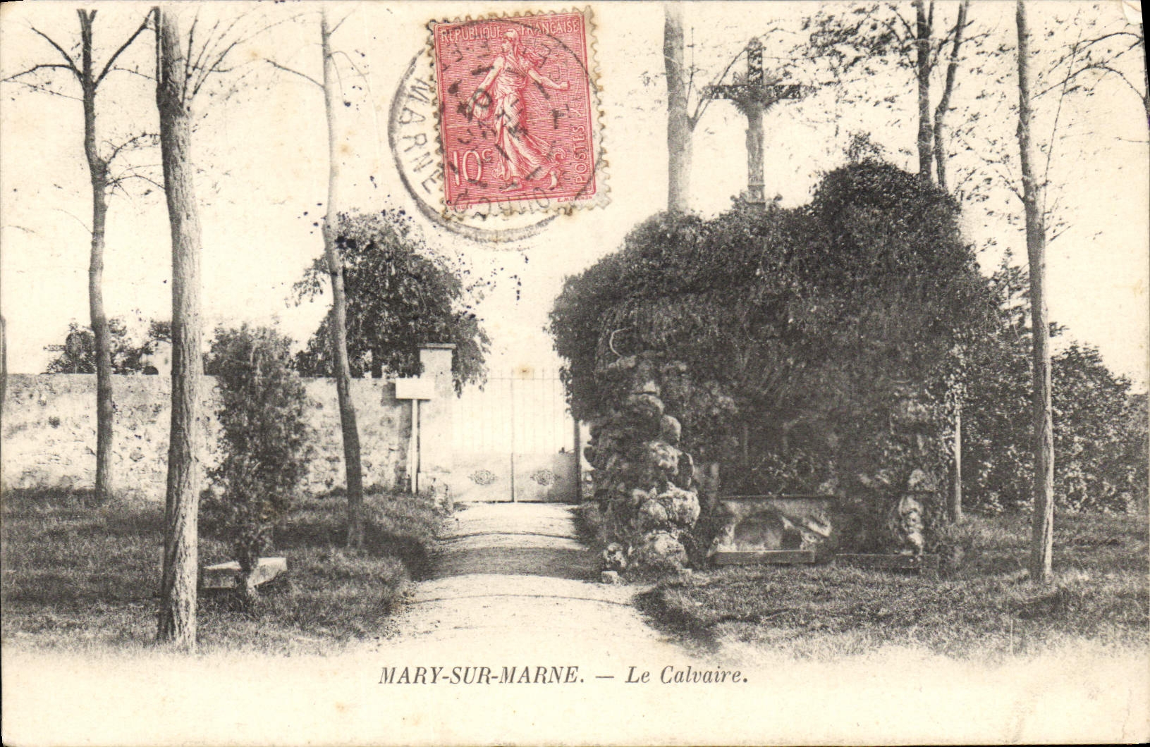 Mary-sur-Marne — Le Calvaire — éditeur inconnu, n° de série non visible