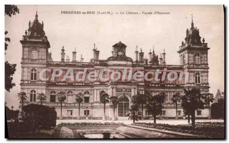 CPA Ferriere en Brie (S et M) Le Chateau Facade d'Honneur