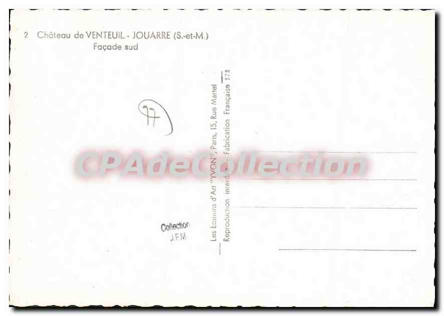 Castillo de Venteuil - Jouarre (S.-et-M.) — Fachada sur — Ediciones de Arte 'YVON', París — Reverso