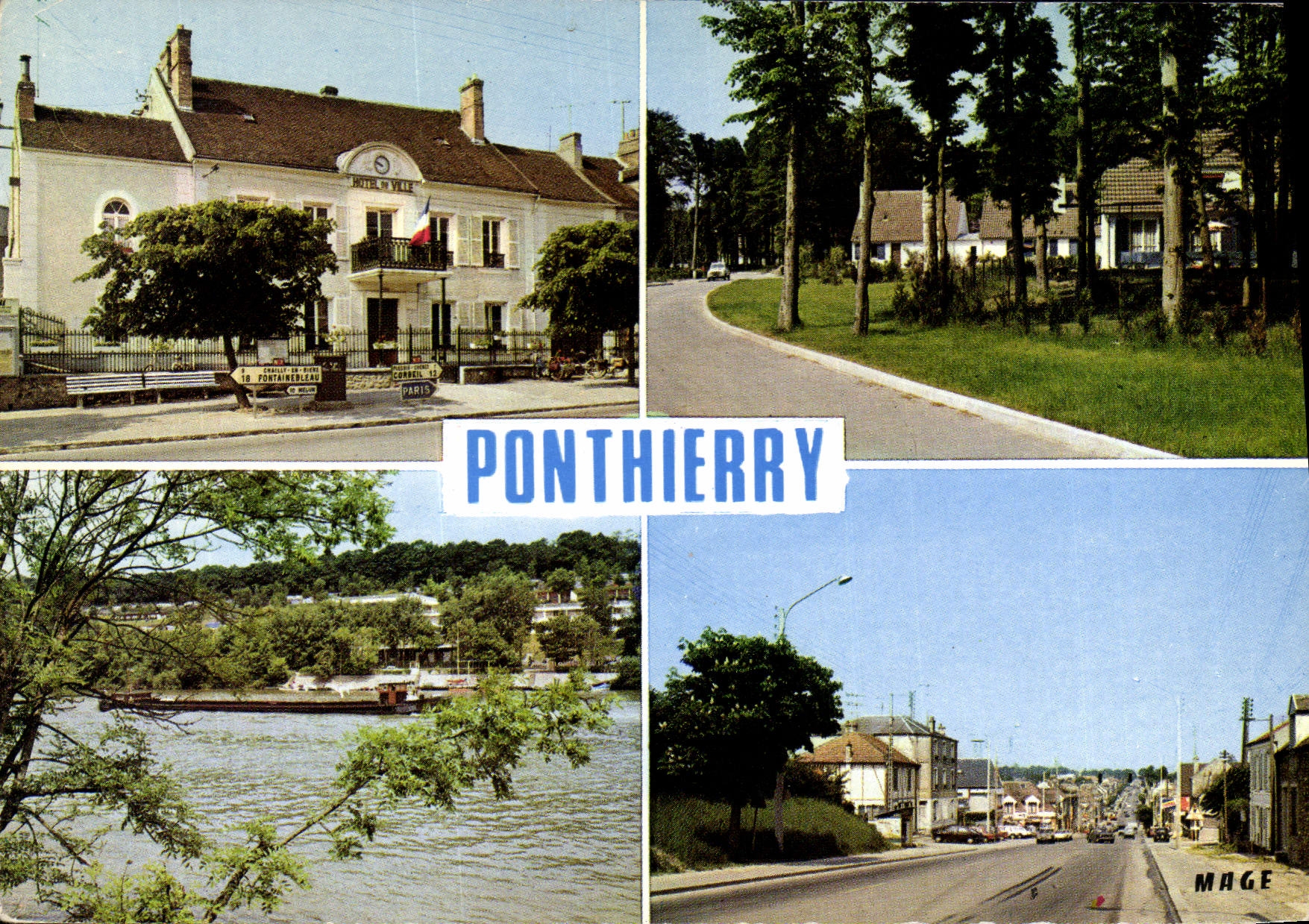 Ponthierry — vue de la mairie, rue, rivière et rue animée — Éditions Mage