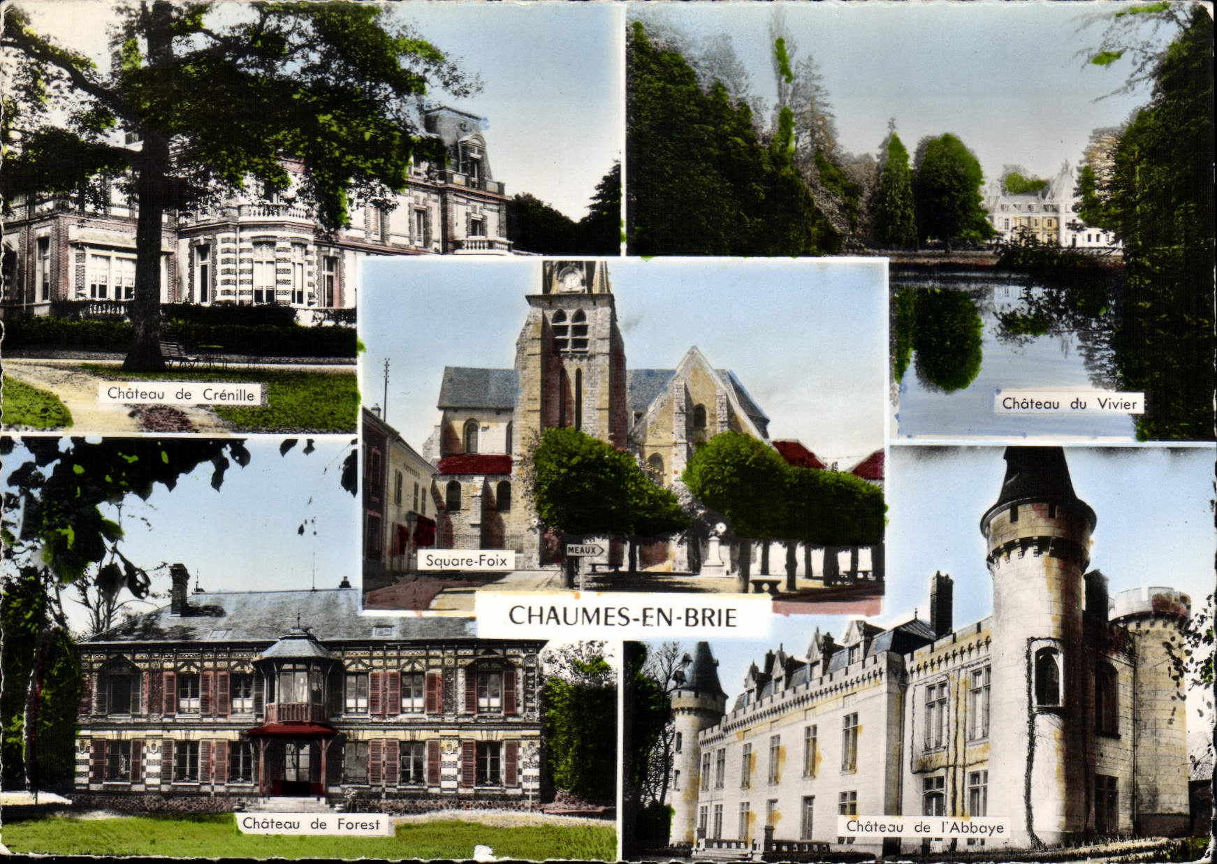 Chaumes-en-Brie — Collage de châteaux et édifice religieux — Éditions de Luxe E. Mignon