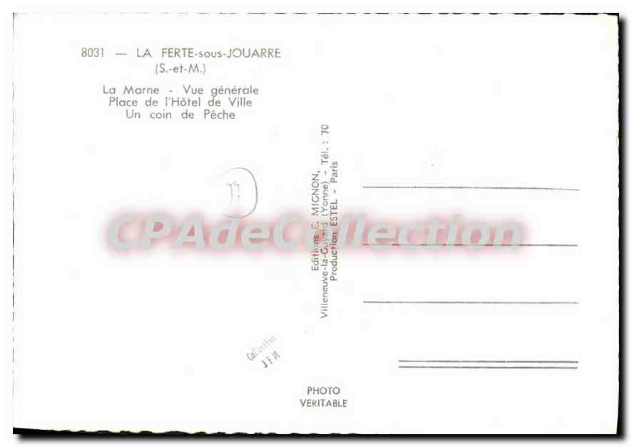 La Ferté-sous-Jouarre — Vue générale, Place de l'Hôtel de Ville, Un coin de Pêche — Éditions MIGNON, Villeneuve-la-Garenne — Reverso
