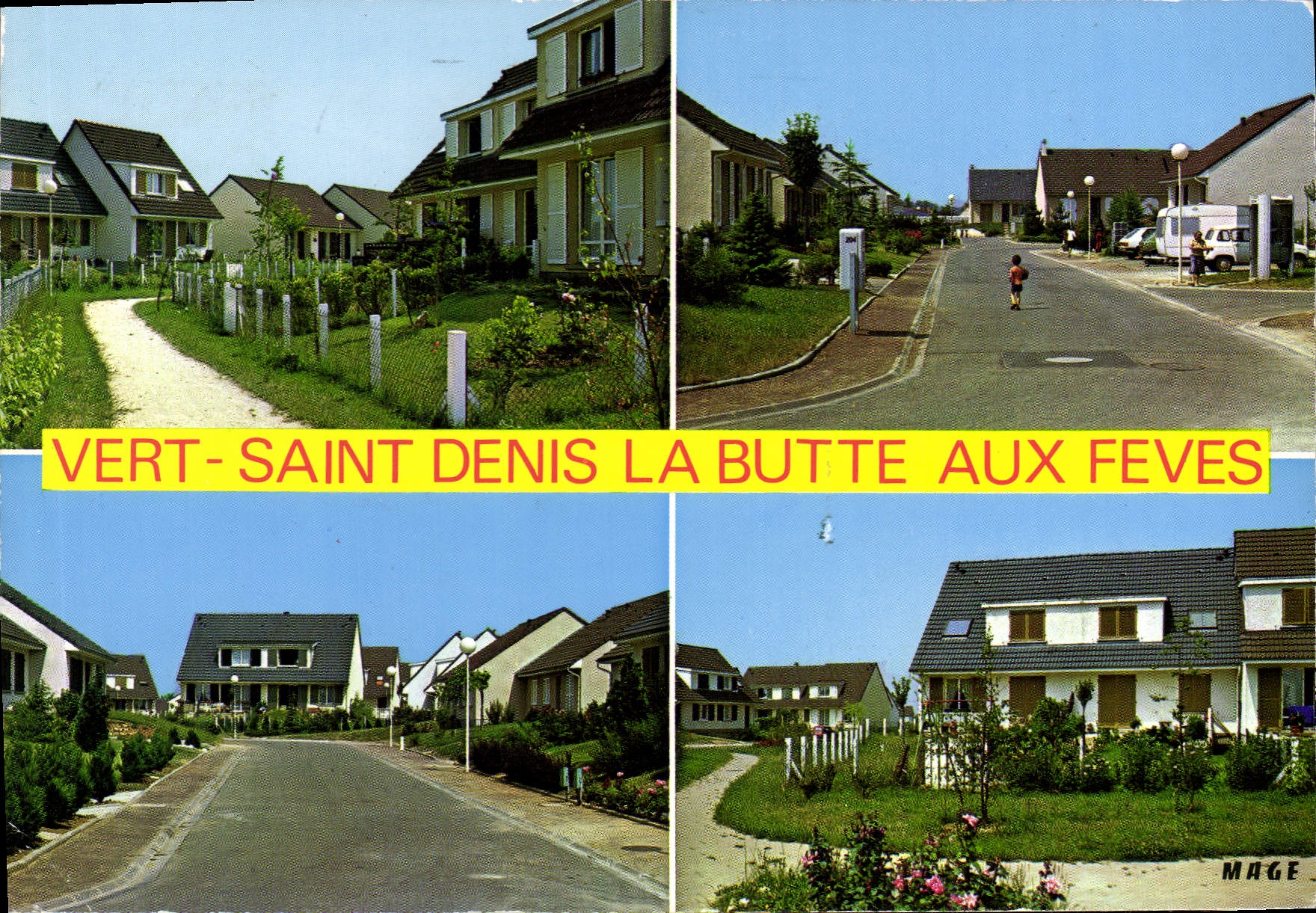 Vert-Saint-Denis La Butte aux Feves — quartier résidentiel — Éditions MAGE, n°249