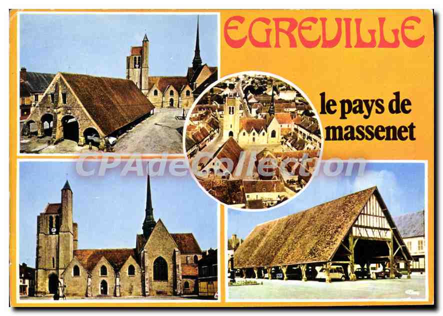 Egreville — le pays de Massenet — éditeur non visible