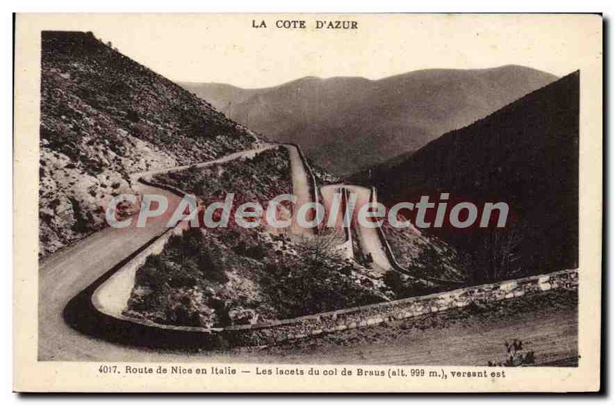 Les lacets du col de Braus (alt. 999 m), versant est — Route de Nice en Italie — Éditeur Muniet, Nice