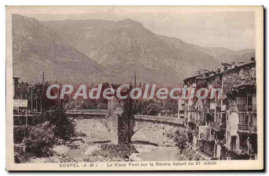 CPA Sospel (A M) Le Vieux Pont sur la Bevera datant du XI siecle