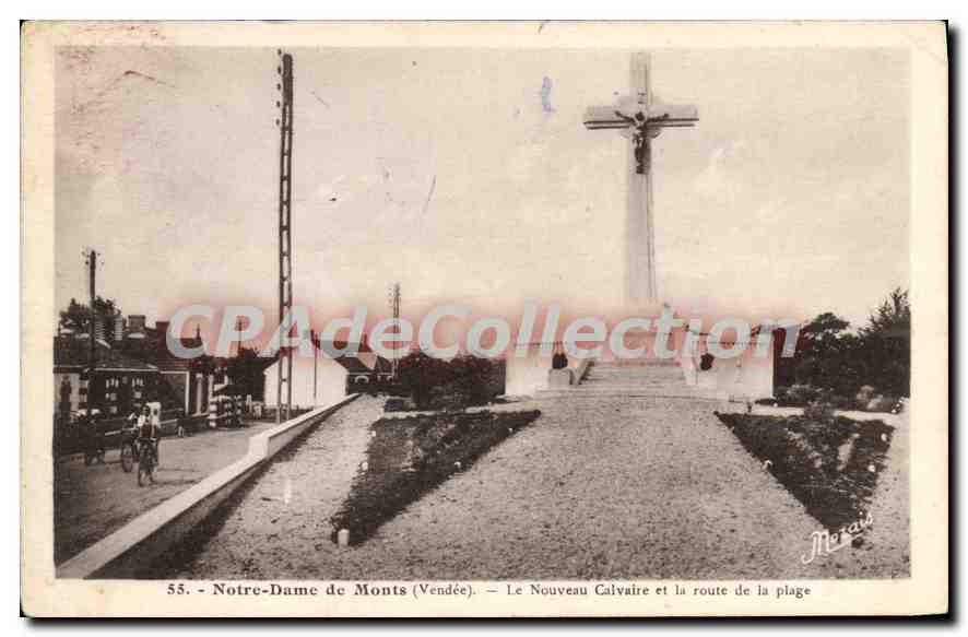 Notre-Dame de Monts (Vendée) — Le Nouveau Calvaire et la route de la plage — Ménaud