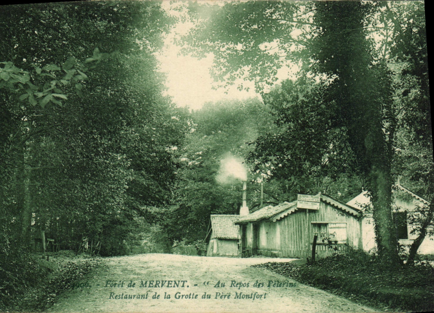 Forest of MERVENT — Restaurant of the Grotte du Père Montifort — Au Repos des Pèlerins