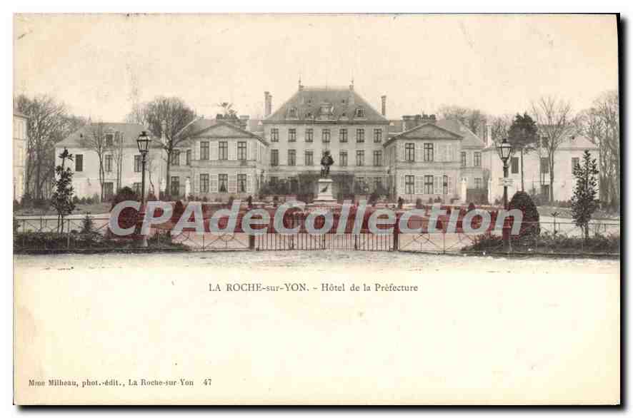 CPA La Roche sur Yon Hotel de la Prefecture