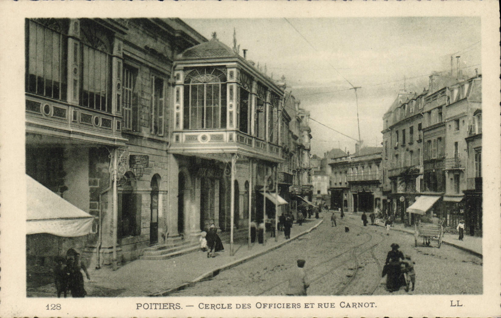 Poitiers — Cercle des Officiers et rue Carnot — LL, n°128
