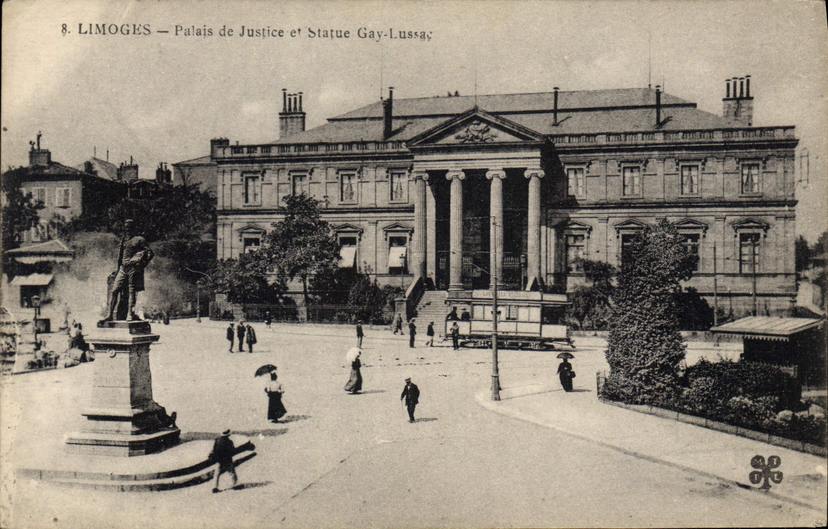 Limoges — Palais de Justice et Statue Gay-Lussac