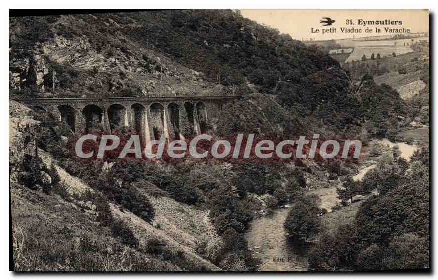 Le petit Viaduc de la Varache — Eymoutiers — Éditeur : Édit. R. D. (n° 34)