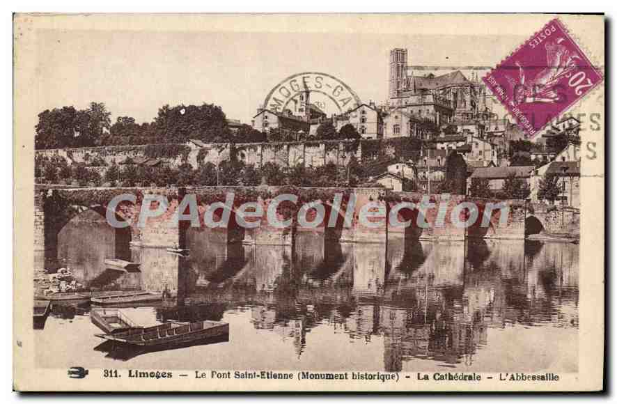 Limoges — The Saint-Etienne Bridge (Historic Monument) — The Cathedral — The Abbey