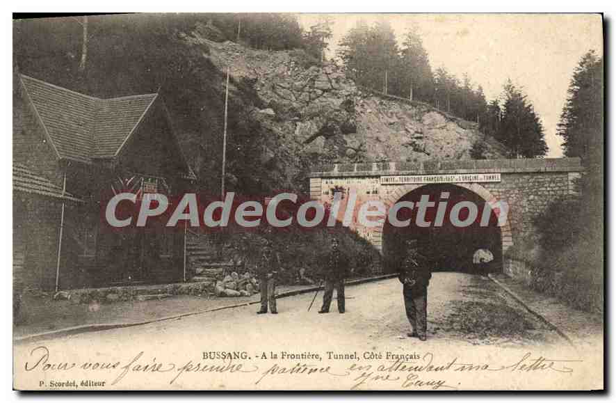 CPA Bussang A la Frontiere Tunnel Cote Francais 