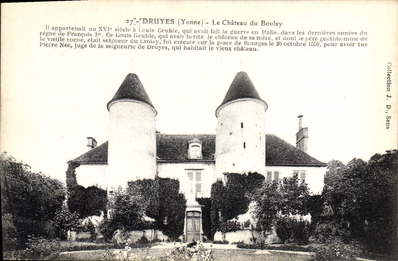 Druyes (Yonne) — Le Château du Boulay — Collection J. D., Sens
