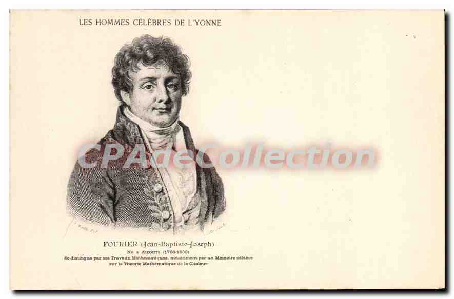 Fourier (Jean-Baptiste-Joseph) — Les Hommes Célèbres de l'Yonne — série n°89