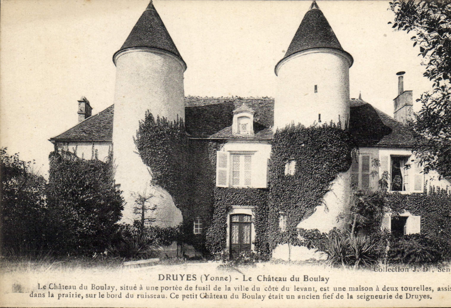Druyes (Yonne) — Le Château du Boulay — Collection J. D. Sen