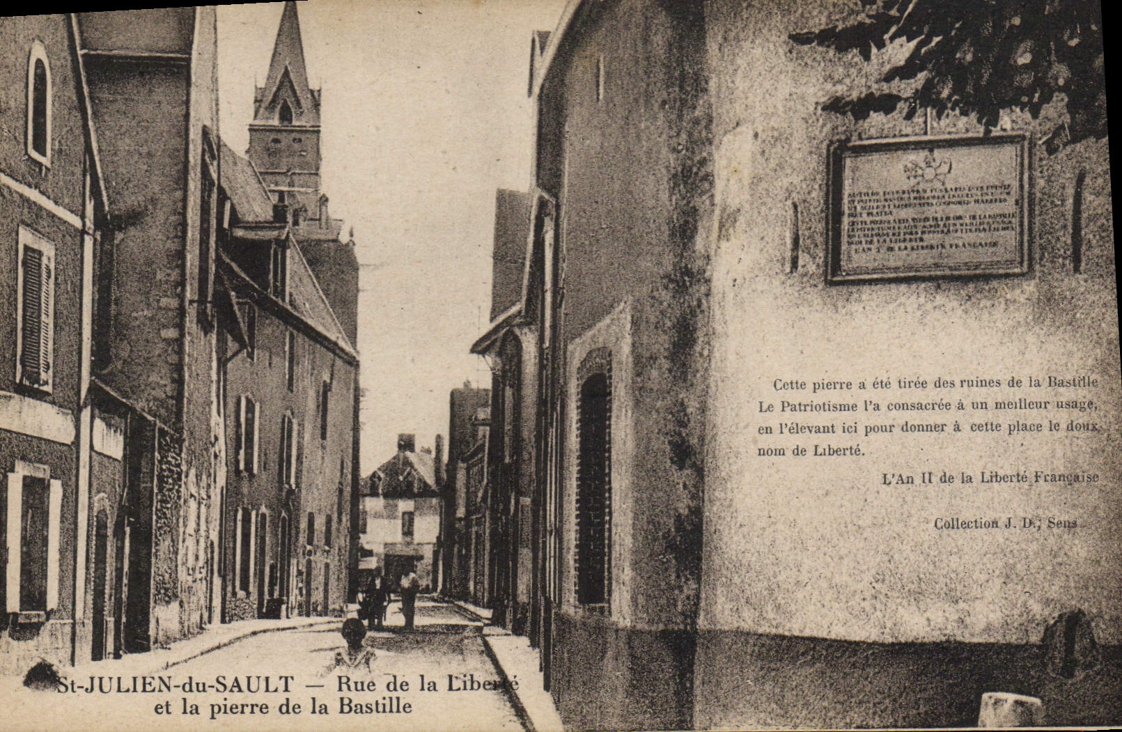 CPA St Julien du Sault Rue de la Liberte et la pierre de la Bastille 