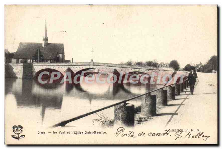CPA Sens Le Pont et I'Eglise Saint Maurice 