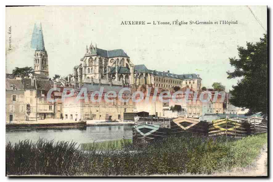 Auxerre — L'Yonne, l'Église St-Germain et l'Hôpital — Édition Touron