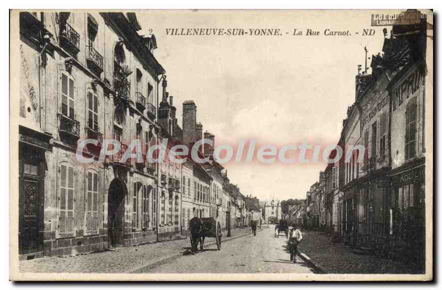 Villeneuve-sur-Yonne — La Rue Carnot — ND — Éditeur : ADE LIGNAN
