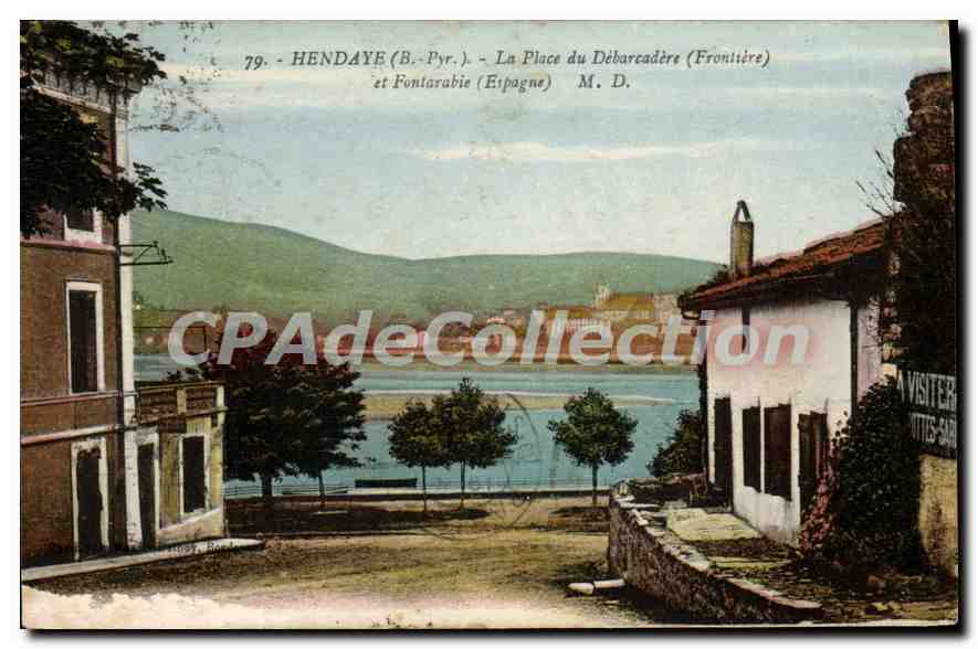 Hendaye (B. Pyr.) - La Place du Débarcadère (Frontière) et Fontarabie (Espagne) - M. D.
