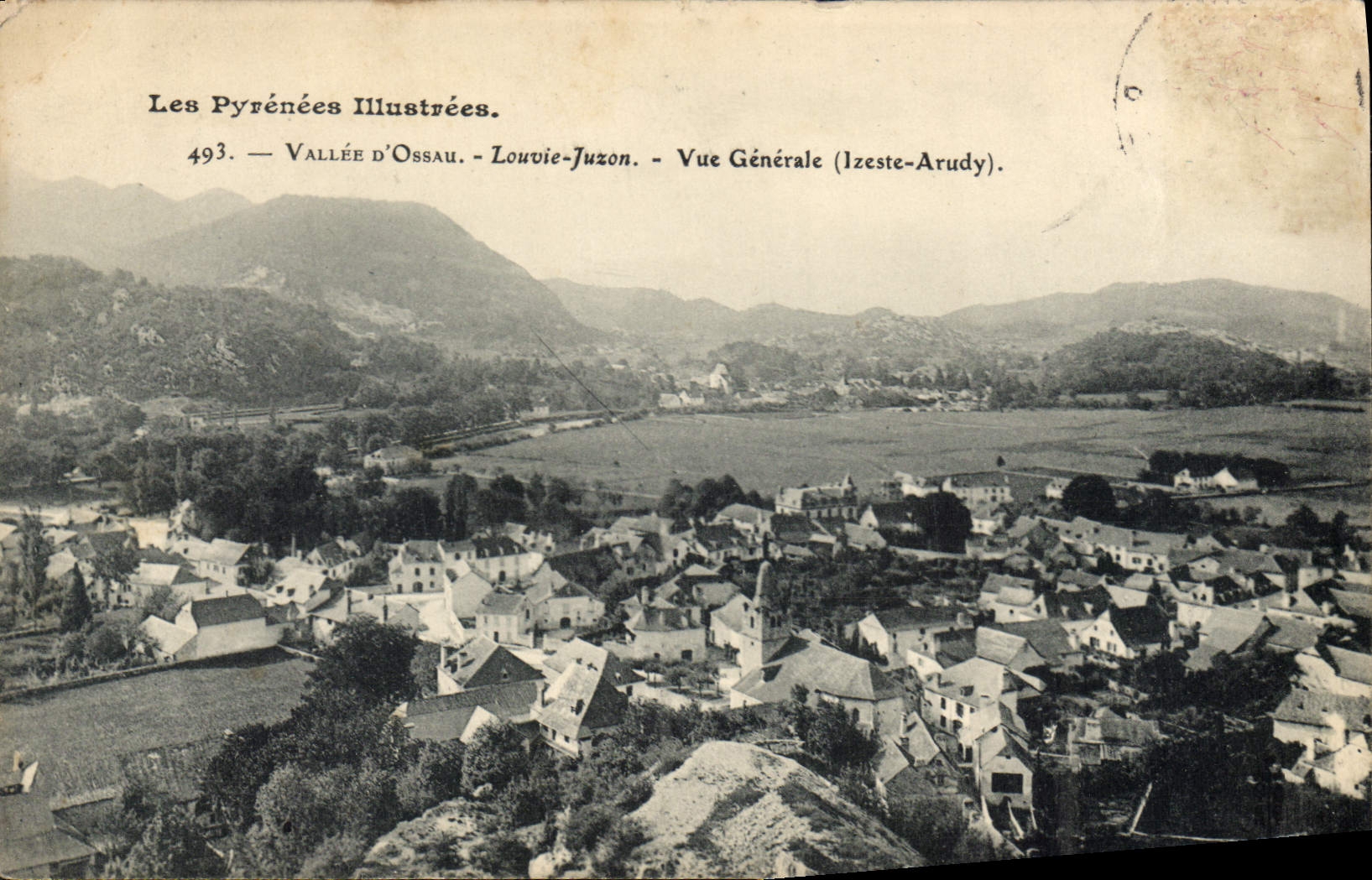 Tal von Ossau - Louvie-Juzon - Allgemeiner Blick (Izeste-Arudy) — Die Illustrierten Pyrenäen, Nr. 493