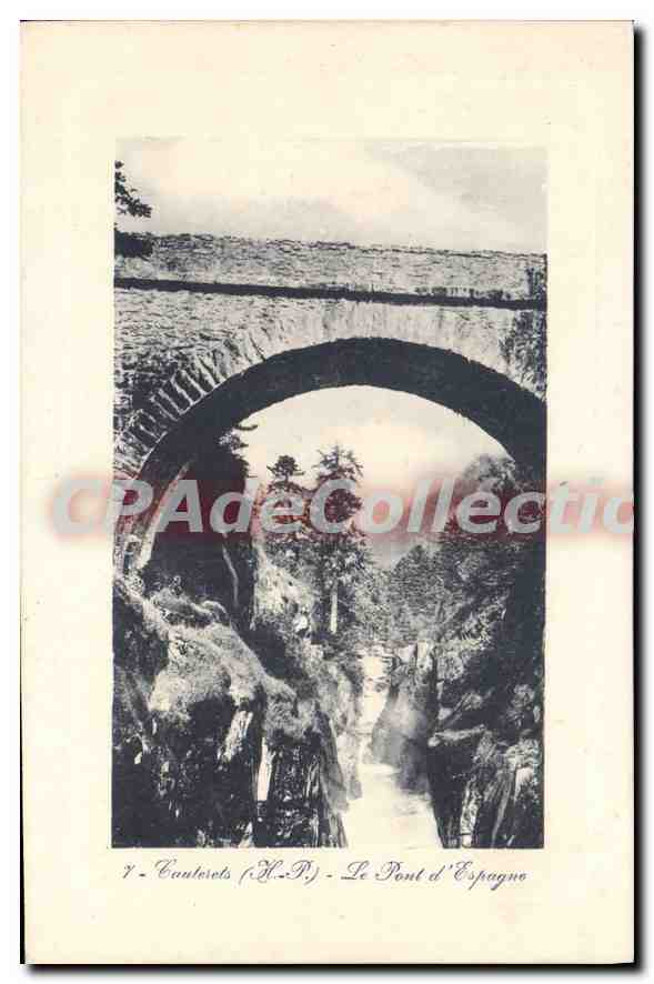 CPA Le Pont d'Espagne 