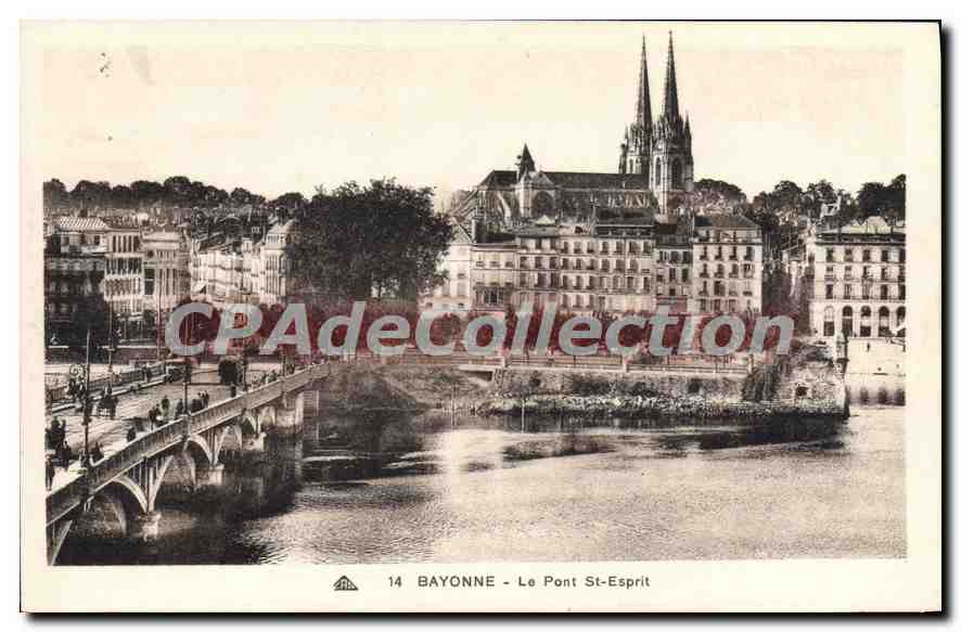 CPA Bayonne Le Pont St Esprit 