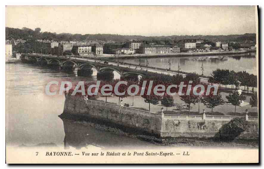 CPA Bayonne vue sur le Reduit et le Pont Saint Esprit 