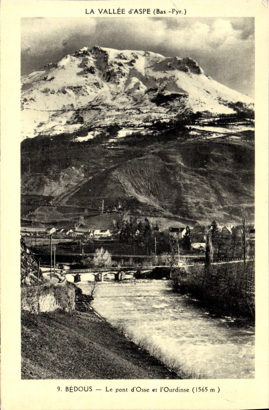 La Vallée d'Aspe (Bas-Pyrénées) — Le pont d'Osse et l'Ourdinse (1565 m) — Éditions Bédous