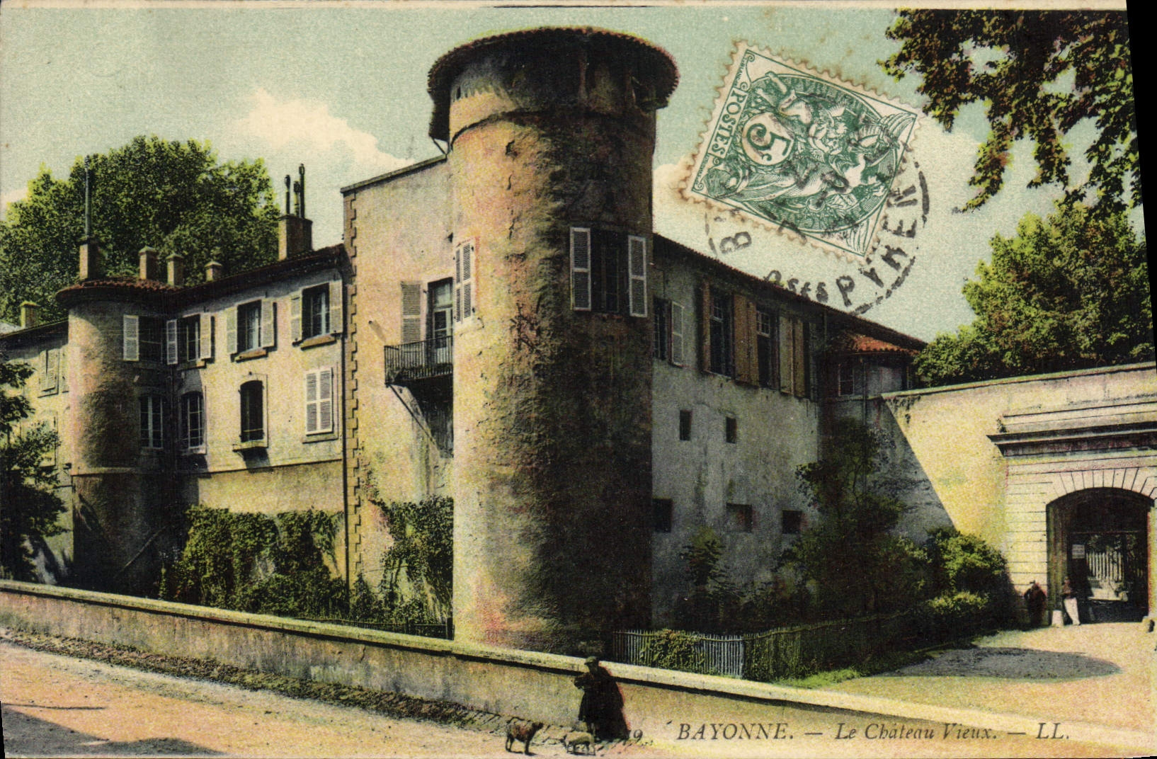 Bayonne — Le Château Vieux — LL.