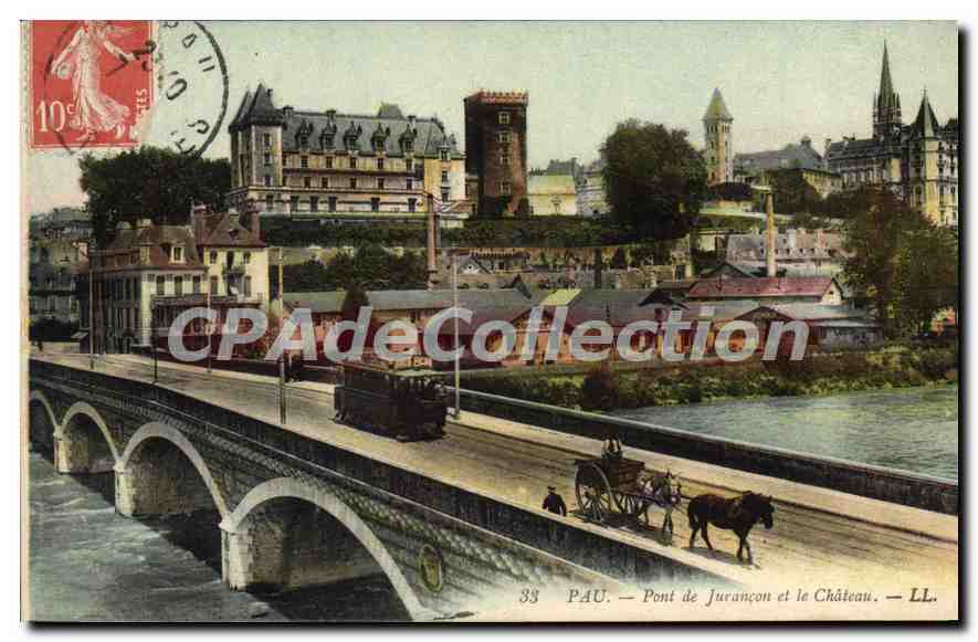PAU — Pont de Jurançon et le Château — LL. — n°33