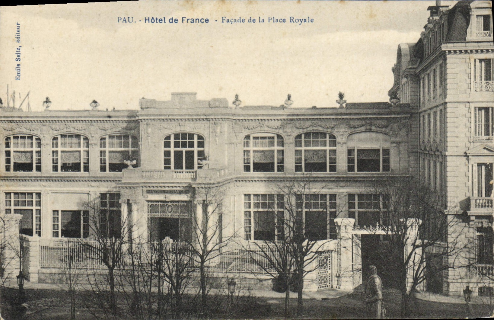 PAU - Hôtel de France - Façade de la Place Royale — Éditeur Emile Seitz