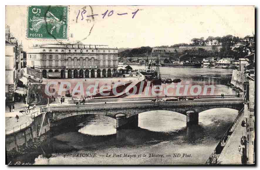 CPA Bayonne Le Pont Mayou et le Theatre 