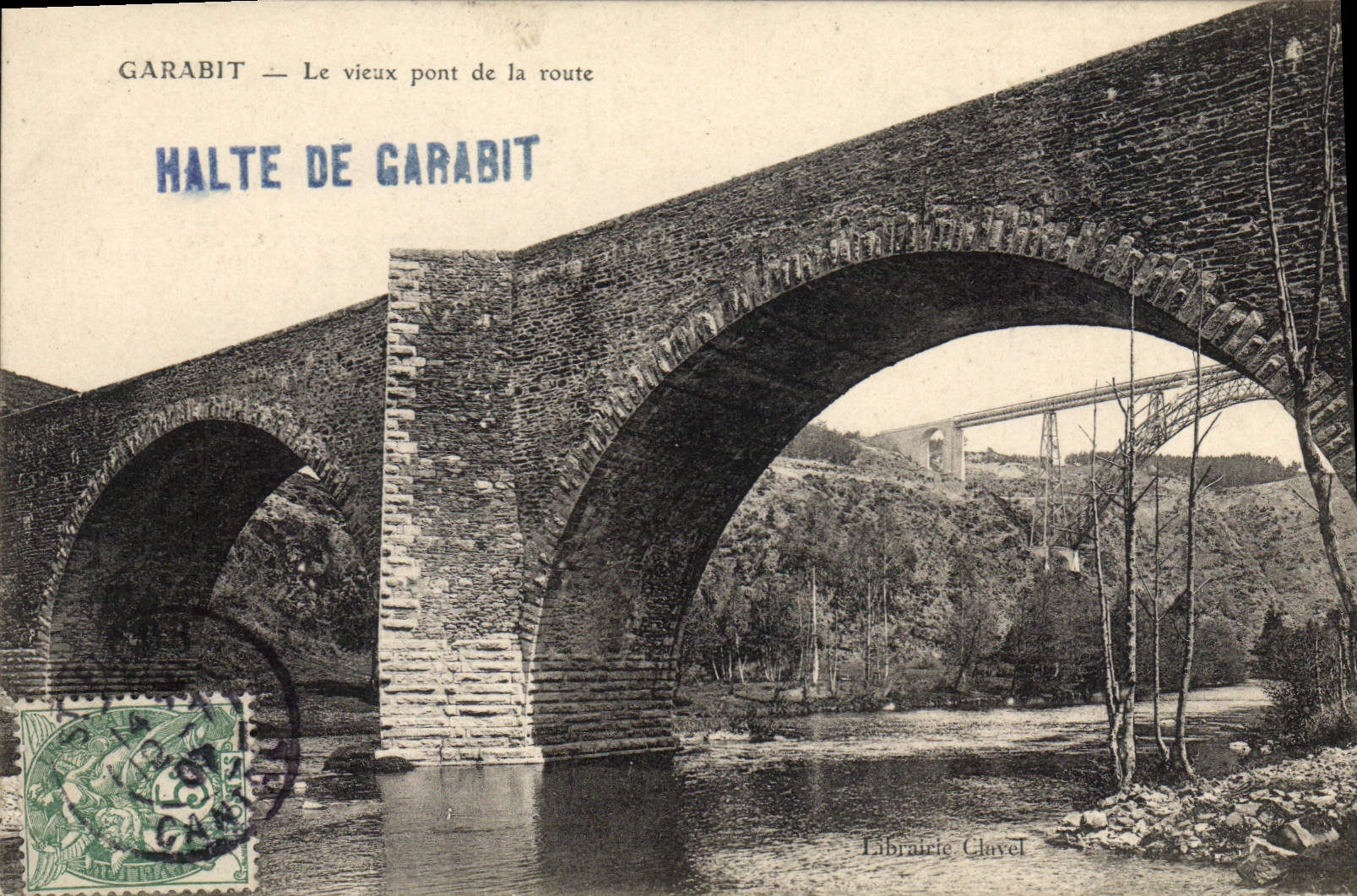 Garabit — Le vieux pont de la route — Librairie Clavel