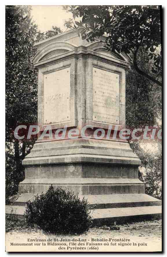 Tarjeta postal antigua Environs de St Jean de Luz Beholie Frontiere Monument sur la Bidassoa l'ile des Faisans ou fut s