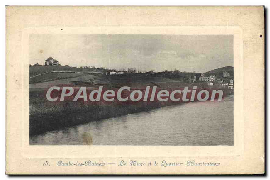 Cambo-les-Bains — La Tive et le Quartier Haurtzaina — CPAdeCollection n°15