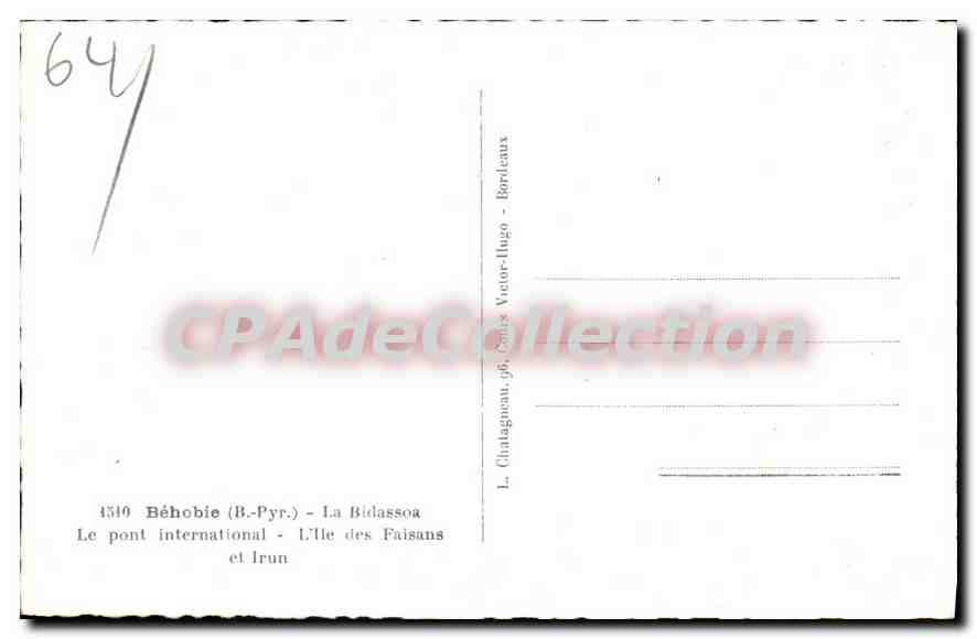 CPA Behobie B Pyr La Bidassoa Le Pont International L'lle des Faisans et Irun  — Rückseite
