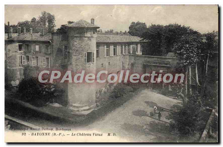 CPA Bayonne BP Le Chateau Vieux 