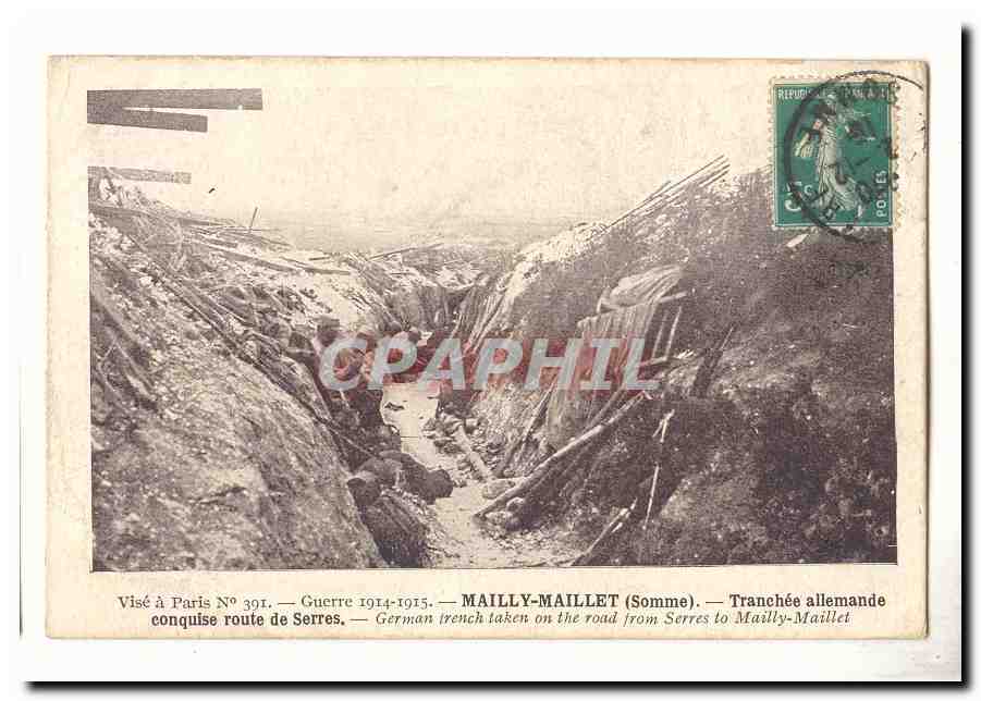 Tranchée allemande — Mailly-Maillet (Somme) — Guerre 1914-1915