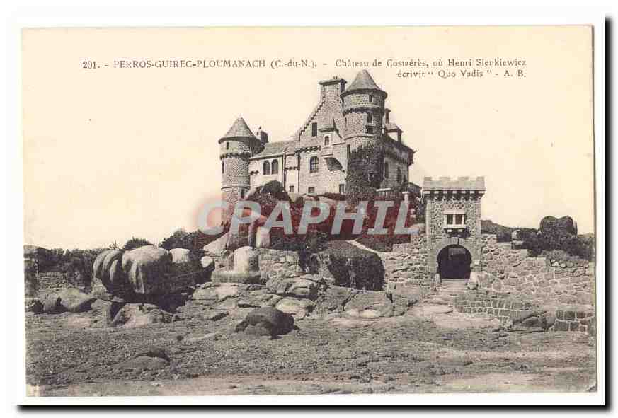 Perros Guirec Ploumanach CPA Chateau de Costaeres ou Henri Sienkiewicz ecrivit Quo Vadis