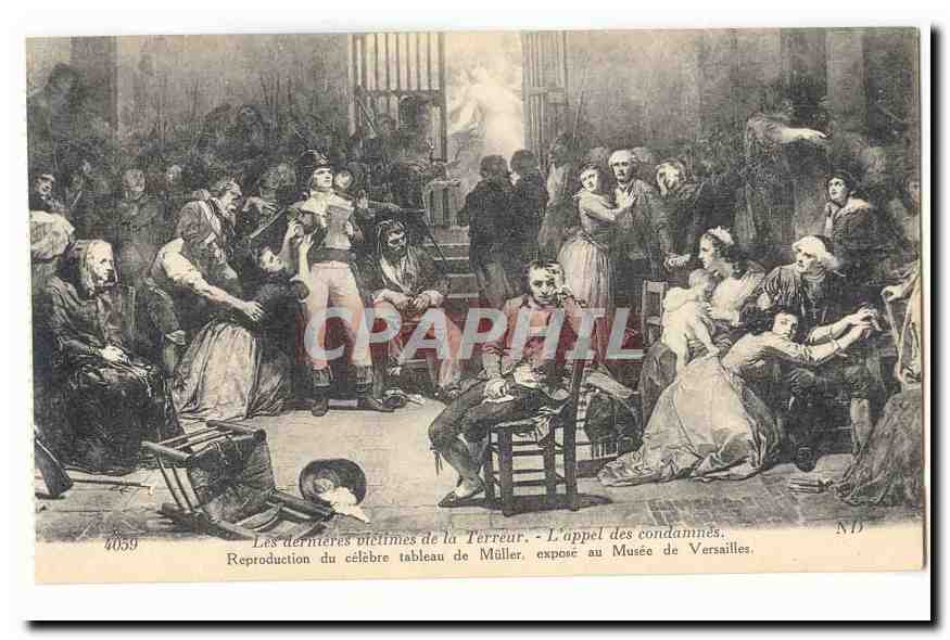 Paris (1er) CPA conciergerie Les dernieres victimes de la Terreur L'appel des condamnes Reproduction du tableau Miller