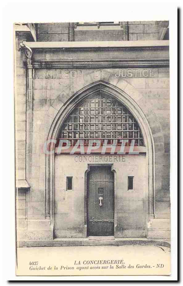 Paris (1er) CPA conciergerie Guichet de la prison ayant acces sur la salle des gardes