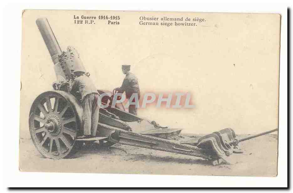 CPA Militaria La guerre 1914-5 Obusier allemand de siege