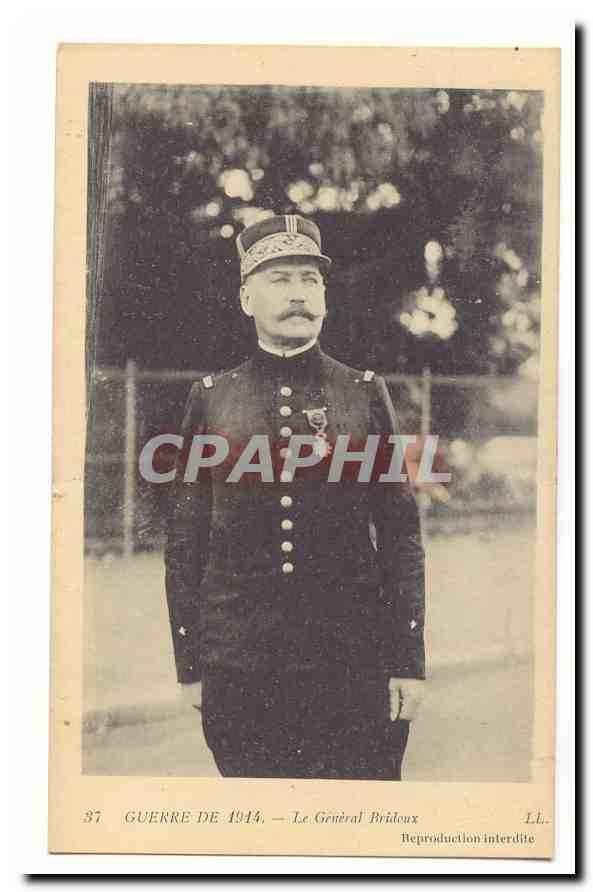 Guerre de 1914 CPA General Bridoux (militaria)