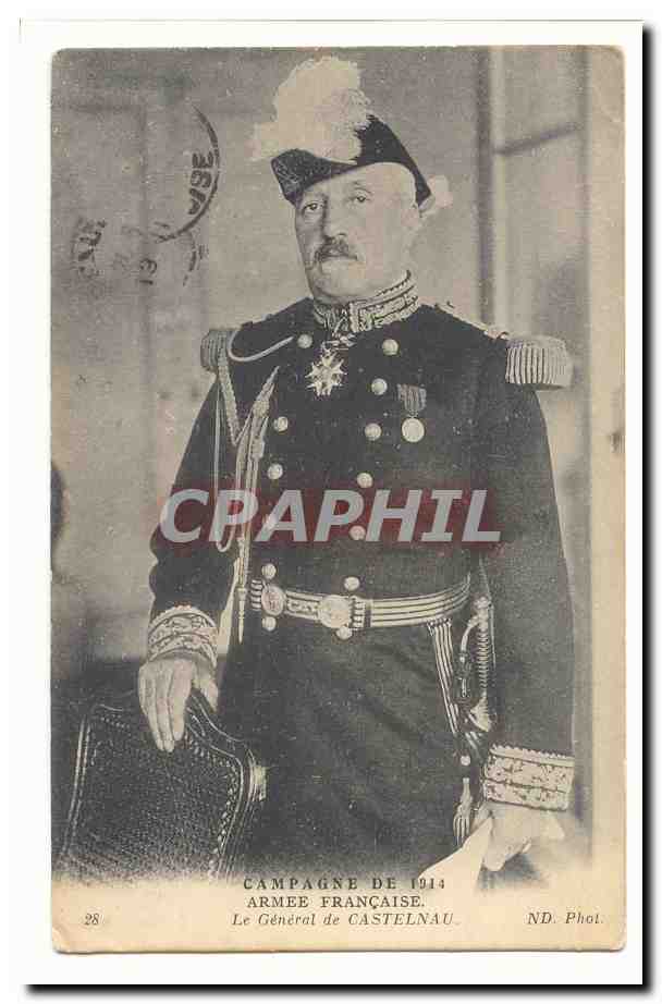 CPA Militaria Campagne de 1914 Armee Francaise Le general de Castelnau