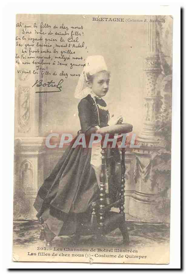 Les cahnsons de Botrel illustrees CPA Les fille des chez nous Costume de quimper