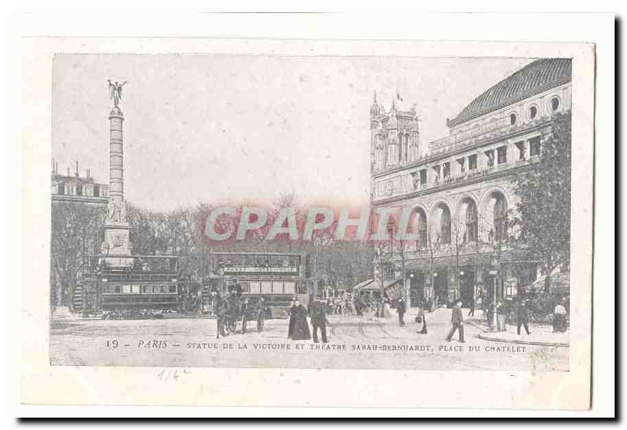 Paris (1er) CPA Statue de la Victoire et theatre Sarah Benhardt Place du Chatelet